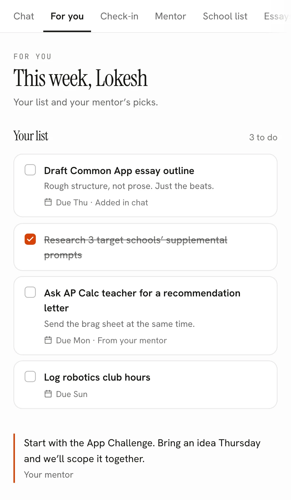 The Clarity Prep app: this week’s list with due dates and a note from the mentor, next to Chat, Check-in, Mentor, School list, Essays and Opportunities